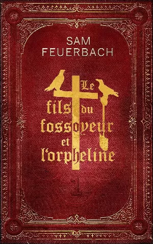 Sam Feuerbach – Le Fils du fossoyeur et l'orpheline